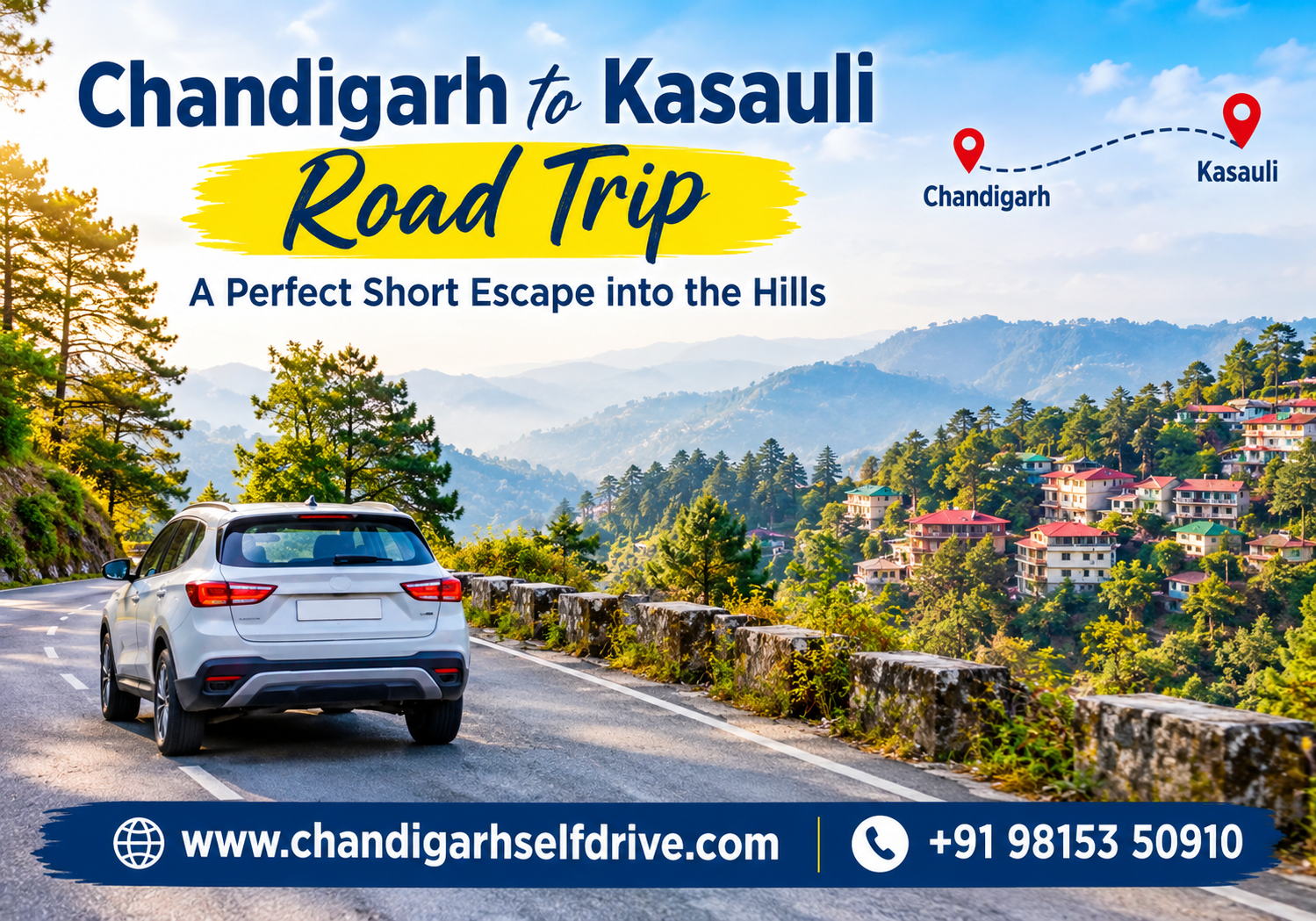 Chandigarh to Kasauli Road Trip: A Perfect Short Escape into the Hills